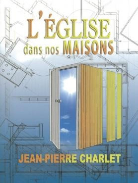L'église dans nos maisons