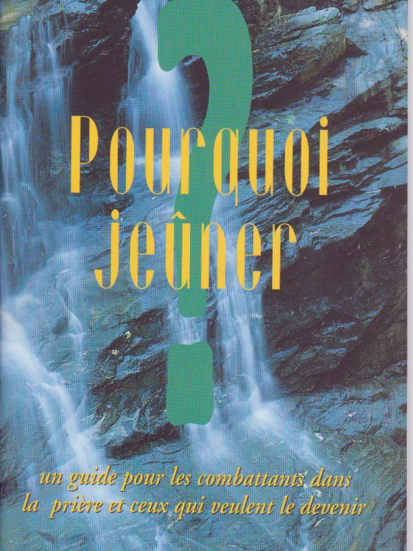 Pourquoi jeûner